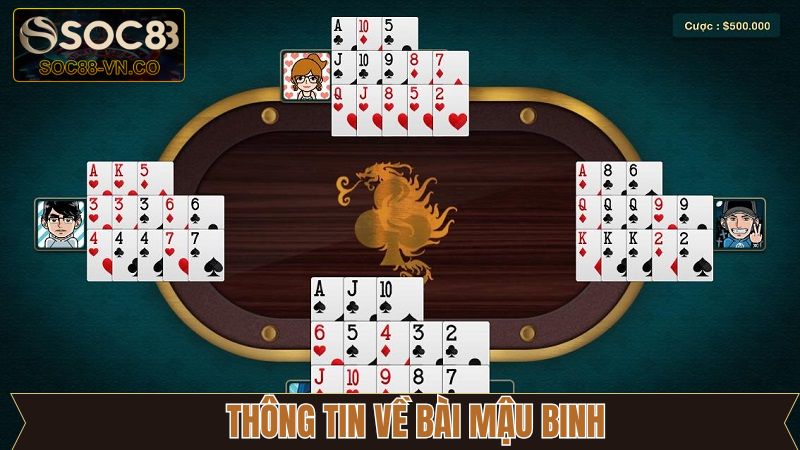 Bài Mậu Binh Soc88 - Tinh Hoa Chiến Thuật Bài Trí Đỉnh Cao 2 Nội dung sơ lược về binh xập xám trên Soc88